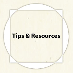 Tips & Resources